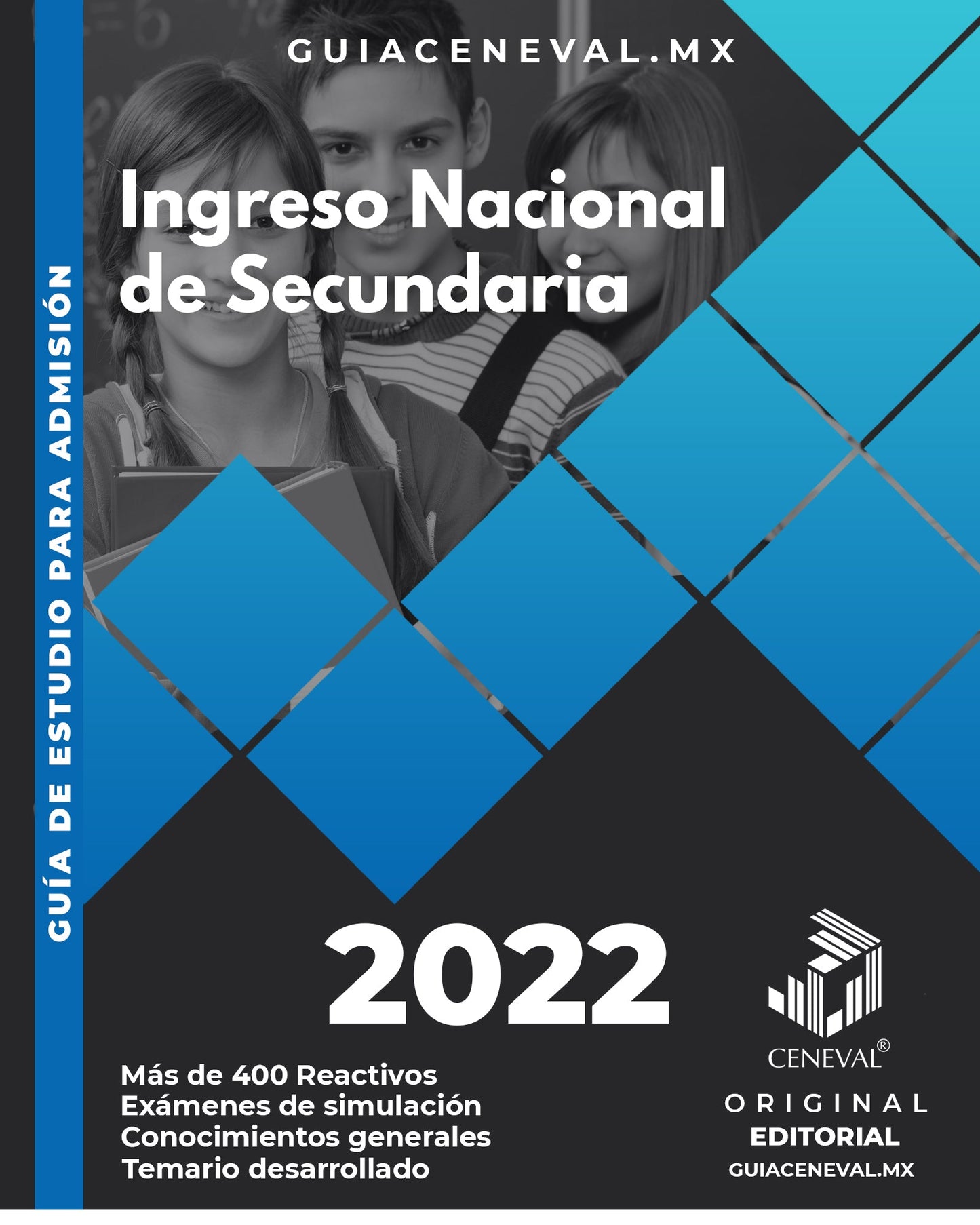 Guía Ingreso Nacional de Secundaria