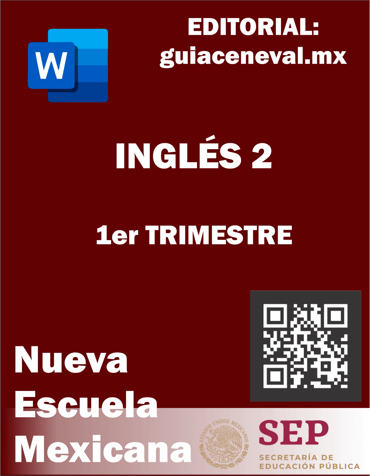 PLANEACIÓN INGLÉS 2 PRIMER TRIMESTRE - Guía Ceneval Resuelta 2021 Acredita al 100%