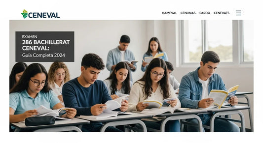 Examen 286 Bachillerat CENEVAL: Guía Completa 2024