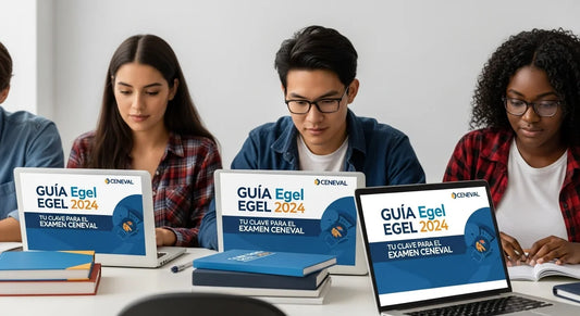 Guia Egel 2024 CENEVAL: Guía Completa para tu Examen